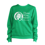 Three Wise Men Be Serious Sweatshirt Pullover Jumper