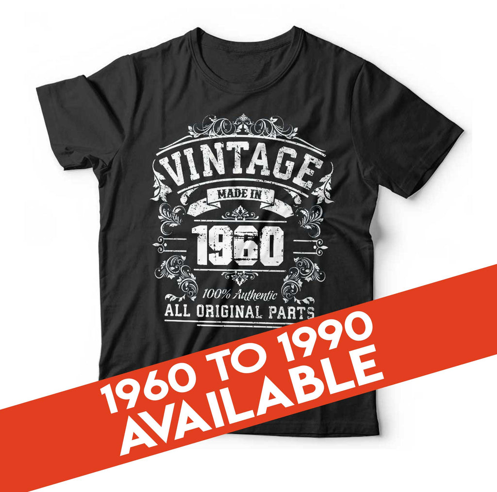 Vintage Made In The 1960s Birthday Tshirt Unisex