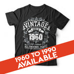 Vintage Made In The 1960s Birthday Tshirt Unisex