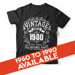 Vintage Made In The 1980s Birthday Tshirt Unisex