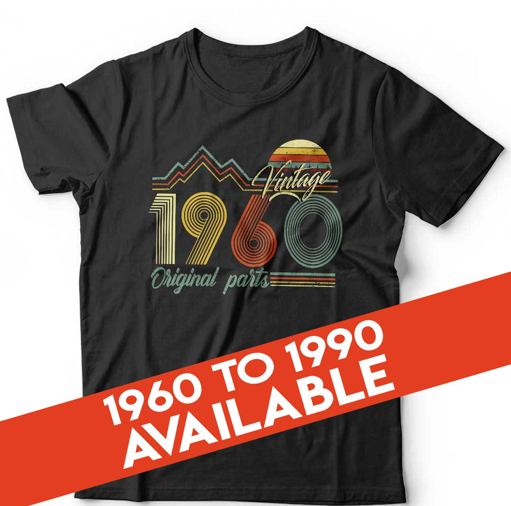 Vintage Original Parts 1960s Birthday Tshirt Unisex