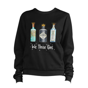 We Three Gins Sweatshirt Pullover Jumper