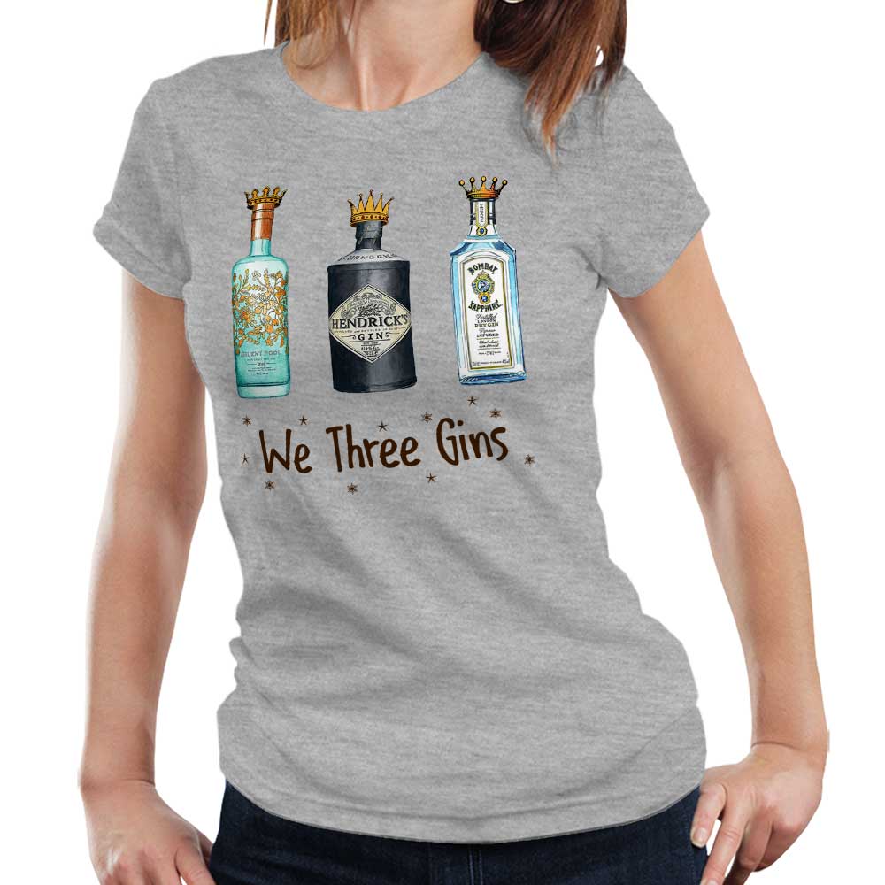 We Three Gins Tshirt Fitted Ladies