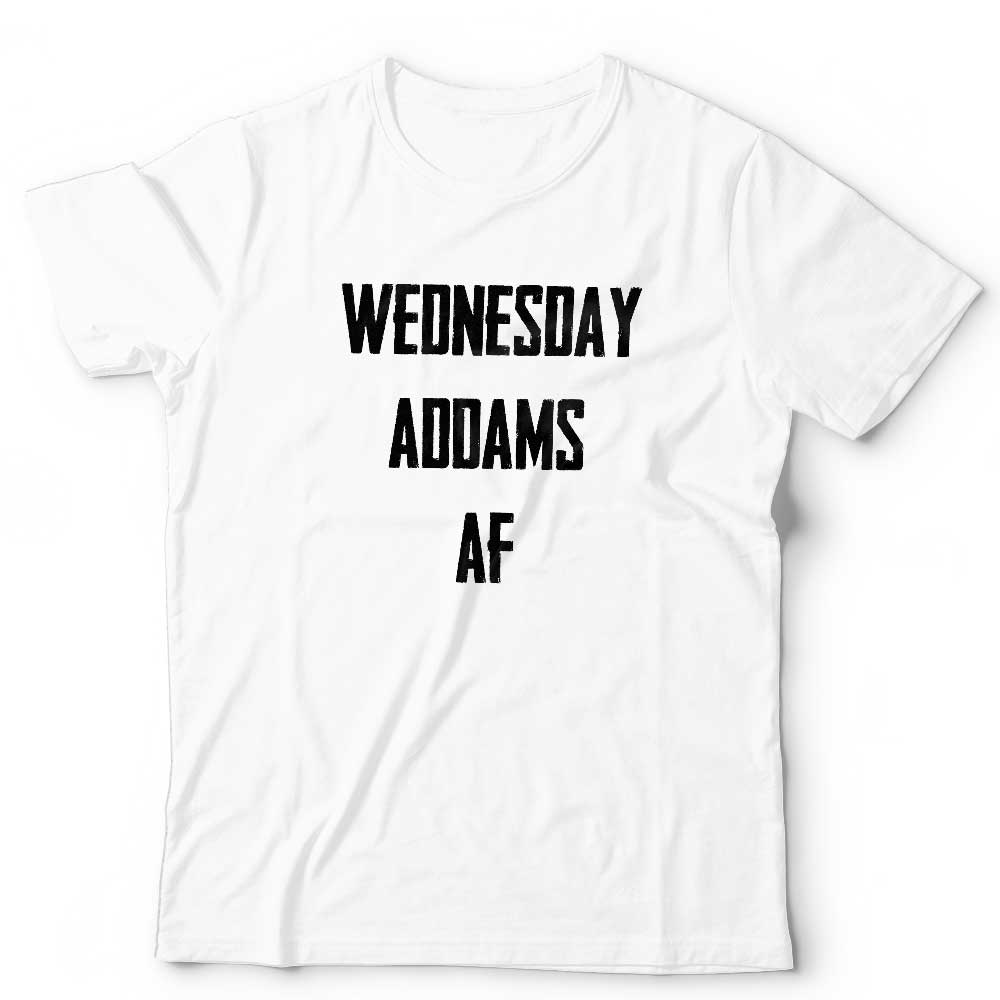 Wednesday Addams AF Tshirt Unisex