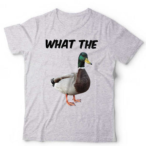 What The Duck Tshirt Unisex