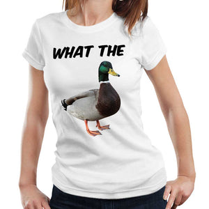 What The Duck Tshirt Fitted Ladies