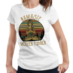 Clean Namaste Mother F*cker Ladies Tshirt