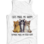 Cats Make Me Happy, Humans Make Head Hurt Ladies Vest/Tank Top