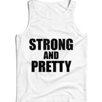 Strong And Pretty Ladies Vest/Tank Top