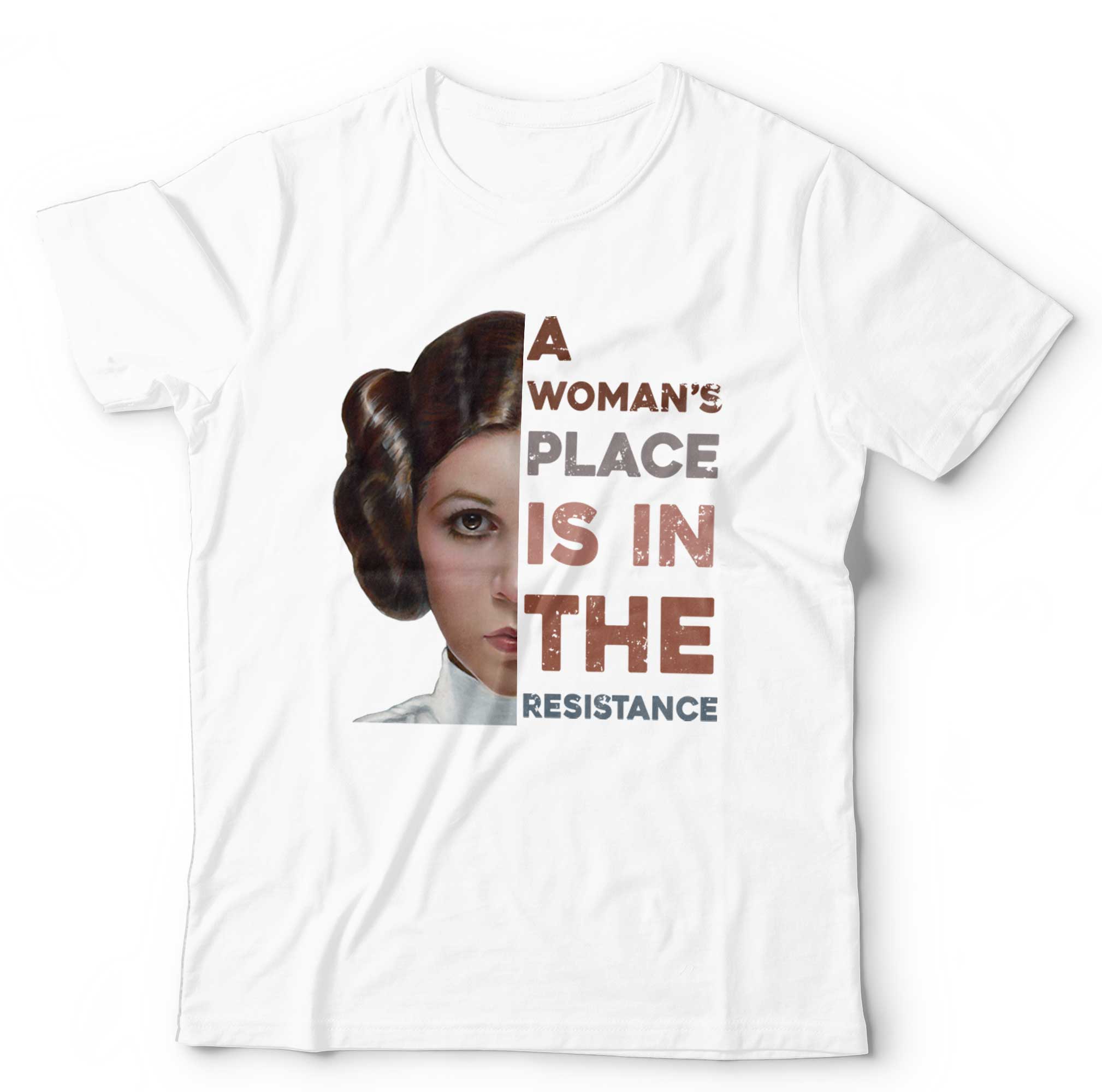 A Womans Place Is In The Resistance T Shirt Unisex