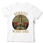 Clean Namaste Mother F*cker Tshirt Unisex